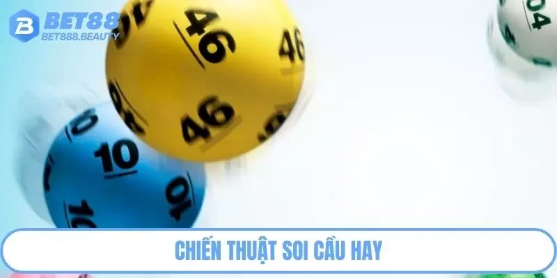 Chiến thuật soi cầu xổ số miền Nam hay