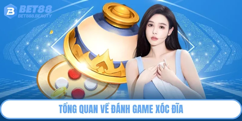 Khám phá về cách chơi game Xóc Đĩa thú vị